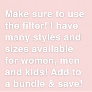 Many sizes and styles available!